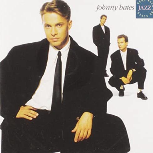 Johnny Hates Jazz
